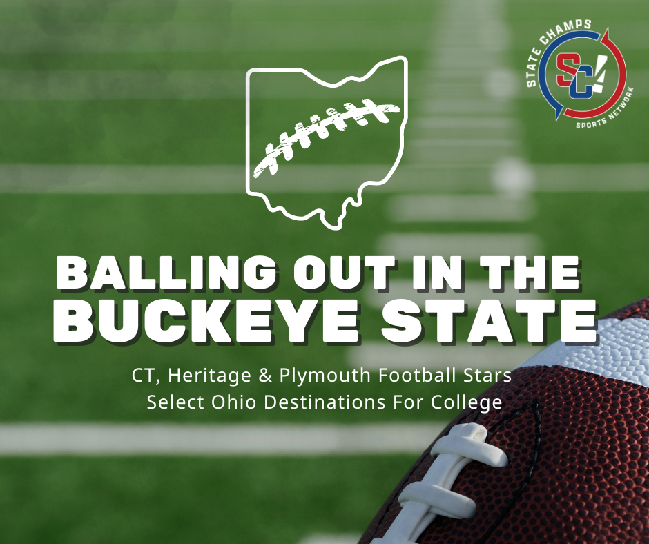 Balling Out To The Buckeye State: CT, Heritage & Plymouth Football Stars Select Ohio Destinations For College